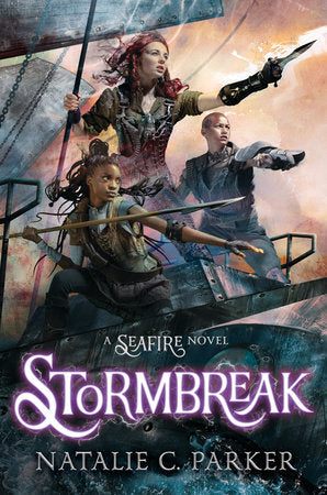 Stormbreak Hardcover by Natalie C. Parker