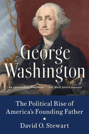George Washington Paperback by David O. Stewart