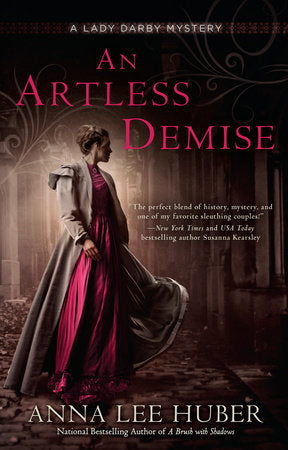 An Artless Demise Paperback by Anna Lee Huber