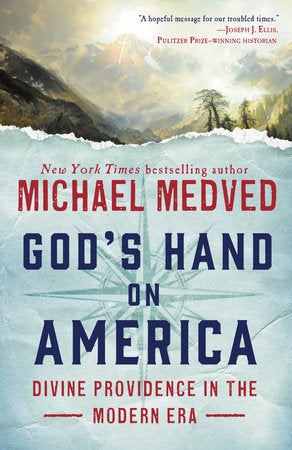 God's Hand on America Paperback by Michael Medved
