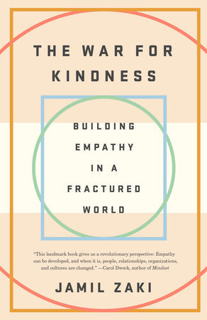 The War for Kindness Paperback by Jamil Zaki
