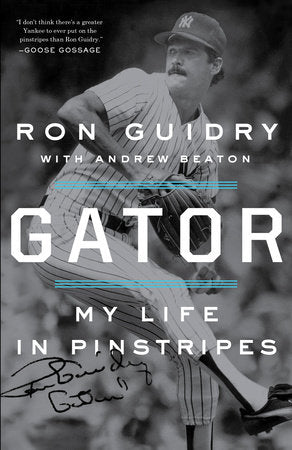 Gator Paperback by Ron Guidry with Andrew Beaton