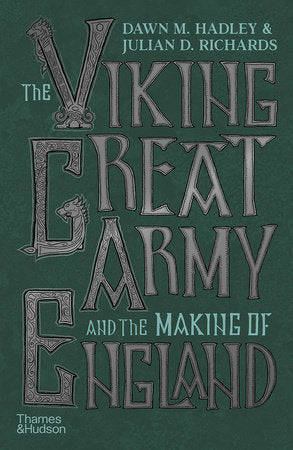 The Viking Great Army Hardcover by Dawn Hadley