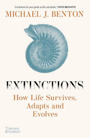 Extinctions Hardcover by Michael J. Benton