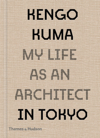Kengo Kuma Hardcover by Kuma, Kengo