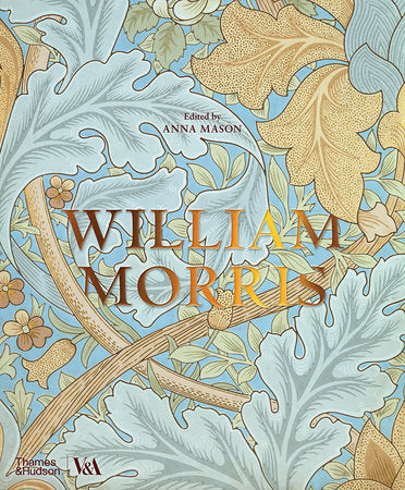 William Morris Hardcover by Anna Mason