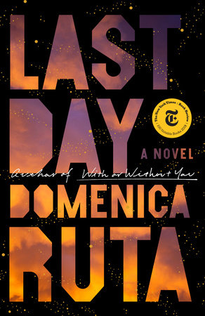 Last Day Paperback by Domenica Ruta