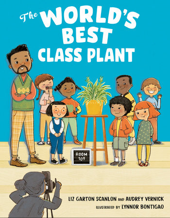The World's Best Class Plant Hardcover by Audrey Vernick