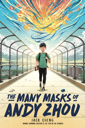 The Many Masks of Andy Zhou Hardcover by Jack Cheng