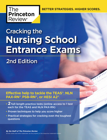 Cracking the Nursing School Entrance Exams, 2nd Edition Paperback by The Princeton Review