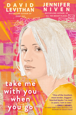 Take Me With You When You Go Paperback by David Levithan