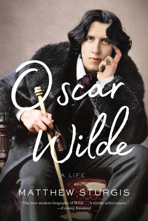 Oscar Wilde Hardcover by Matthew Sturgis