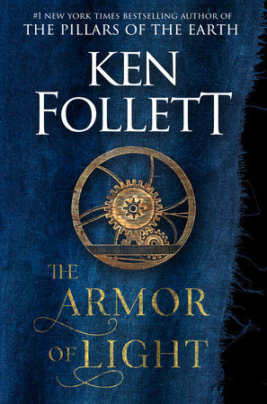 The Armor of Light Hardcover by Ken Follett