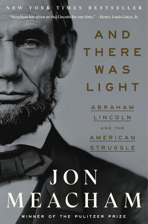 And There Was Light Paperback by Jon Meacham