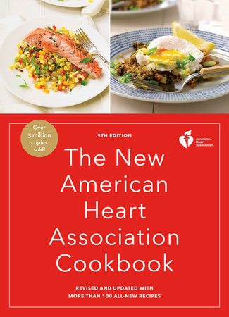 The New American Heart Association Cookbook, 9th Edition Paperback by American Heart Association