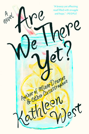 Are We There Yet? Paperback by Kathleen West