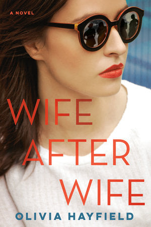 Wife After Wife Paperback by Olivia Hayfield