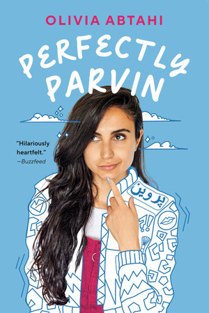 Perfectly Parvin Paperback by Olivia Abtahi