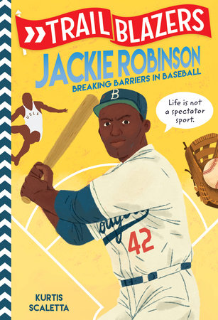 Trailblazers: Jackie Robinson Paperback by Kurtis Scaletta