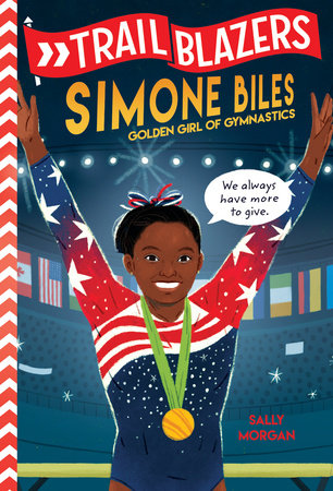 Trailblazers: Simone Biles Paperback by Sally J. Morgan