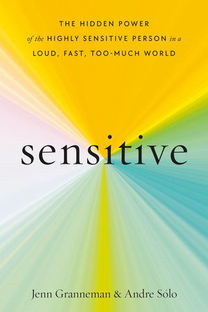 Sensitive Hardcover by Jenn Granneman and Andre Sólo