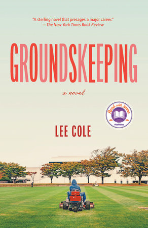Groundskeeping Paperback by Lee Cole