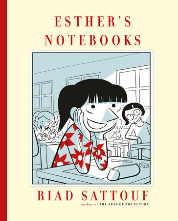Esther's Notebooks Hardcover by Riad Sattouf