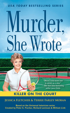 Murder, She Wrote: Killer on the Court Paperback by Jessica Fletcher and Terrie Farley Moran