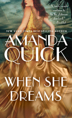 When She Dreams Paperback by Amanda Quick
