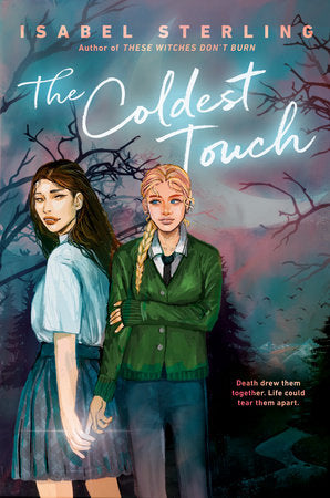 The Coldest Touch Paperback by Isabel Sterling