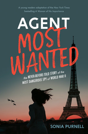 Agent Most Wanted Hardcover by Sonia Purnell