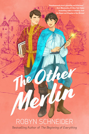 The Other Merlin Paperback by Robyn Schneider
