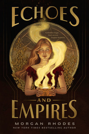 Echoes and Empires Paperback by Morgan Rhodes