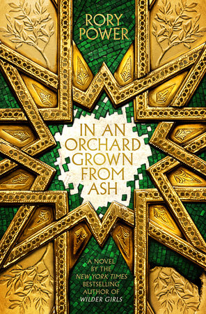 In an Orchard Grown from Ash: A Novel Hardcover by Rory Power