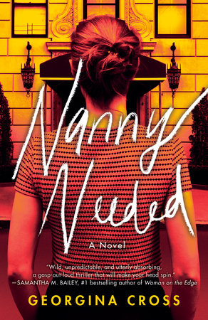 Nanny Needed Paperback by Georgina Cross