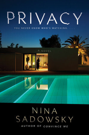 Privacy Paperback by Nina Sadowsky