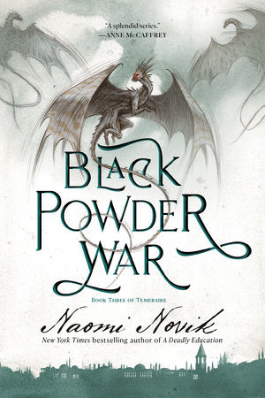 Black Powder War Paperback by Naomi Novik