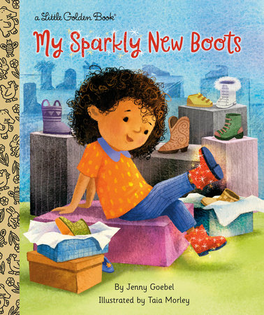 My Sparkly New Boots Hardcover by Jenny Goebel