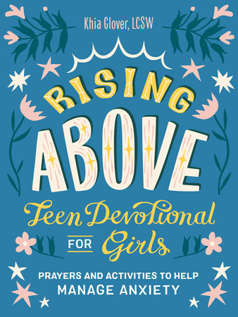 Rising Above: Teen Devotional for Girls Paperback by Khia Glover, LCSW