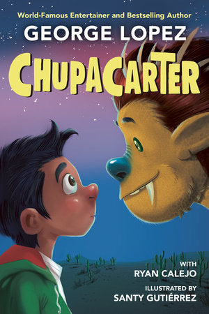 ChupaCarter Paperback by George Lopez