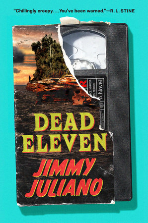 Dead Eleven: A Novel Hardcover by Jimmy Juliano