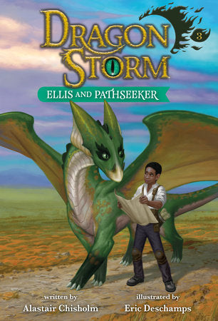 Dragon Storm #3: Ellis and Pathseeker Paperback by Alastair Chisholm; illustrated by Eric Deschamps