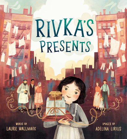Rivka's Presents Hardcover by Laurie Wallmark
