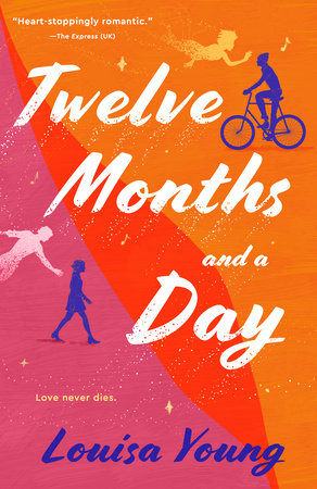 Twelve Months and a Day Paperback by Louisa Young