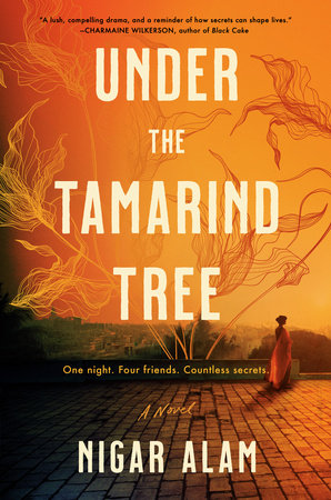 Under the Tamarind Tree Hardcover by Nigar Alam