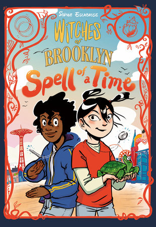 Witches of Brooklyn: Spell of a Time Paperback by Sophie Escabasse