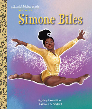 Simone Biles: A Little Golden Book Biography Hardcover by JaNay Brown-Wood