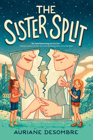 The Sister Split Hardcover by Auriane Desombre