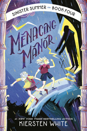Menacing Manor Hardcover by Kiersten White