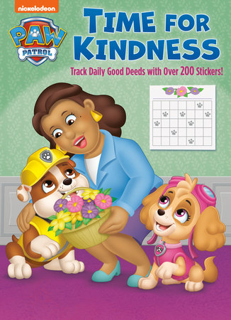 Time for Kindness (PAW Patrol) Paperback by Golden Books; illustrated by Golden Books